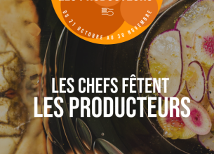 « Les chefs fêtent les producteurs » : nouvelle initiative de La Halle des Chefs