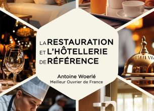 Les Éditions BPI publient « La Restauration et l’Hôtellerie de Référence »