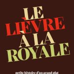 Tendance gibier : un livre dédié au Lièvre à la Royale, aux Éditions Menu Fretin