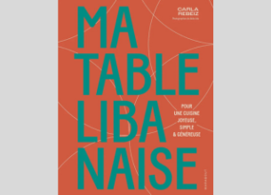 Ma Table libanaise de Carla Rebeiz