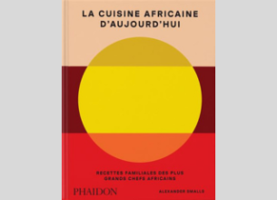 Livre « La cuisine africaine d’aujourd’hui » : les 1001 visages du continent