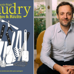 François-Régis Gaudry se livre dans « Recettes et Récits »